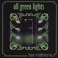 Lisa Mathena All Green Lights Album Cover